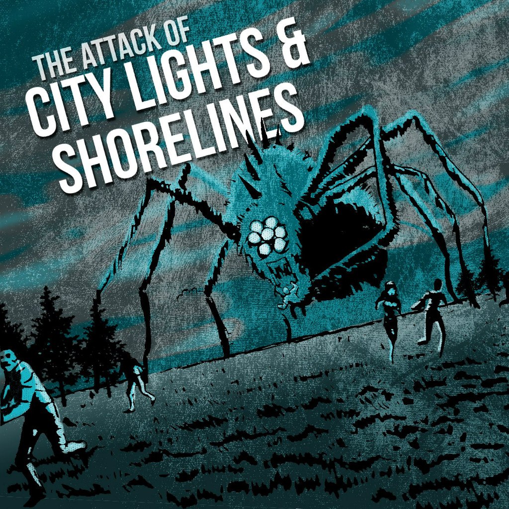 City Lights & Shorelines - The Attack of City Lights & Shorelines! (2012)